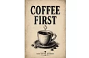 Coffee First – obraz - Káva na prvom mieste 01