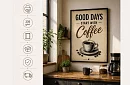Good Days - obraz - Dobré dni začínajú kávou 03