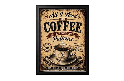 Need coffee - obraz - Káva a trpezlivosť v retro štýle 10